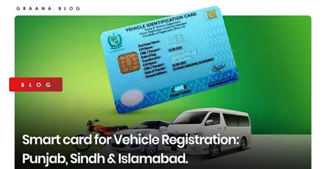 vehicle smart card islamabad|smart card vehicle registration punjab.